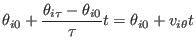 $\displaystyle \theta_{i0} +
\frac{\theta_{i\tau}-\theta_{i0}}{\tau} t = \theta_{i0} + v_{i\theta} t$