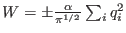 $ W=\pm \frac{\alpha}{\pi^{1/2}}\sum_i q_i^2$