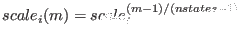 $ scale_i(m)=scale_i^{(m-1)/(nstates -1)}$