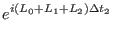 $\displaystyle e^{i(L_{0} + L_{1} +L_2) \Delta t_{2}}$