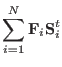 $\displaystyle \sum_{i=1}^{N} {\bf F}_{i}{\bf S}_{i}^{t}$