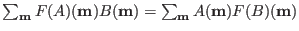 $ \sum_{\bf m} F(A)({\bf m}) B({\bf m}) = \sum_{\bf m} A({\bf m}) F(B)({\bf m})$