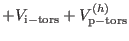 $ + V_{\rm i-tors}+V_{\rm p-tors}^{(h)}$