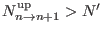 $ N_{n \rightarrow n+1}^{\rm up} > N^\prime$